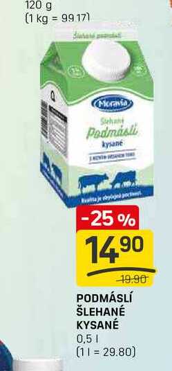 PODMÁSLÍ ŠLEHANÉ KYSANÉ 0,5l