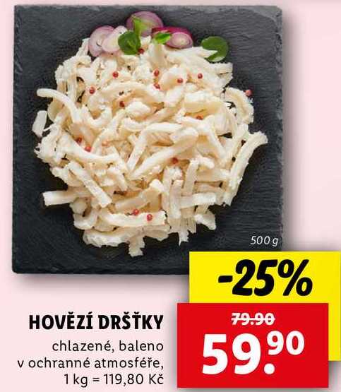 HOVĚZÍ DRŠŤKY, 500 g