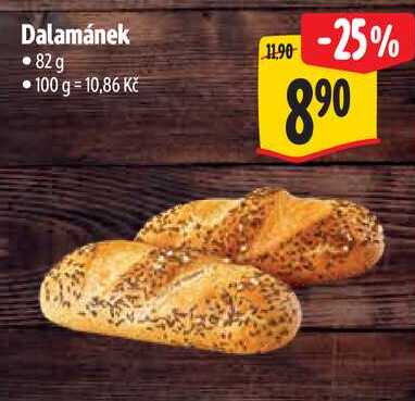 Dalamánek, 82 g
