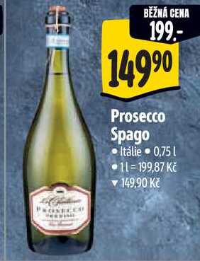 Prosecco Spago, 0,75 l