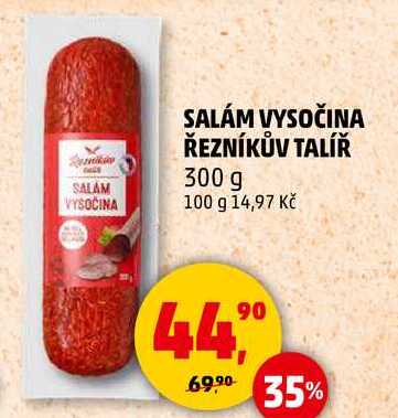SALÁM VYSOČINA ŘEZNÍKŮV TALÍŘ, 300 g 