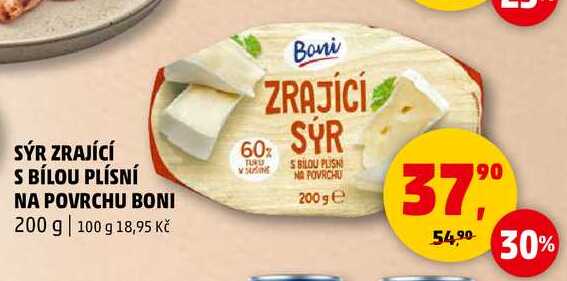 SÝR ZRAJÍCÍ S BÍLOU PLÍSNÍ NA POVRCHU BONI, 200 g 