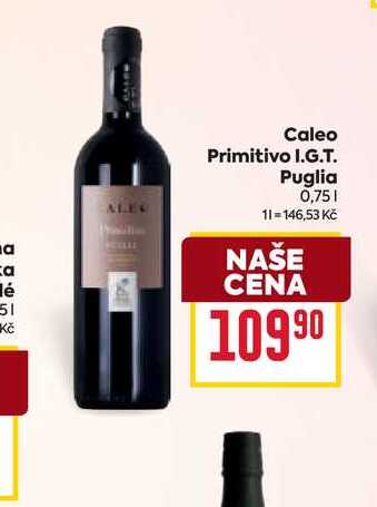 Caleo Primitivo I.G.T. Puglia ALEX 0,75l