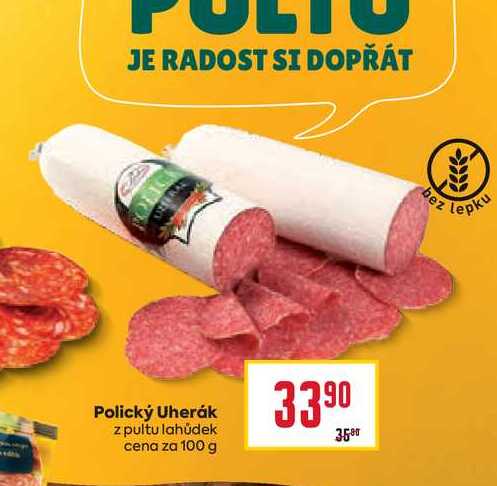 Polický Uherák z pultu lahůdek cena za 100g