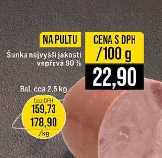 Šunka nejvyšší jakosti vepřová 90% 100 g 