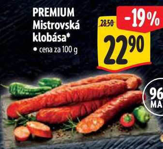 PREMIUM Mistrovská klobása, cena za 100 g 