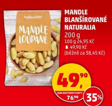 MANDLE BLANŠÍROVANÉ NATURALIA, 200 g 