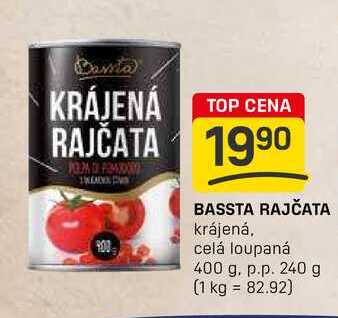 BASSTA RAJČATA krájená. celá loupaná 400 g. p.p. 240 g