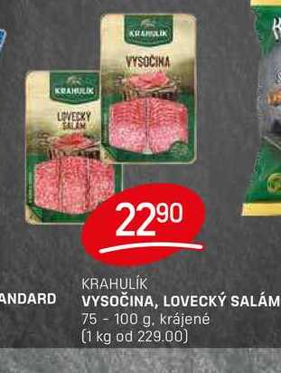 VYSOČINA, LOVECKÝ SALÁM 75 - 100 g krájené