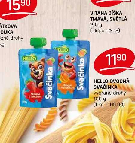 HELLO OVOCNÁ SVAČINKA vybrané druhy 100 g 