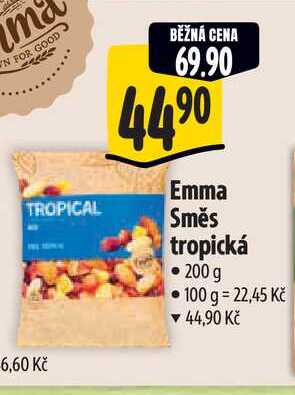  Emma Směs tropická 200 g  