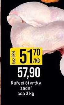 Kuřecí čtvrtky zadní cca 3 kg 1kg