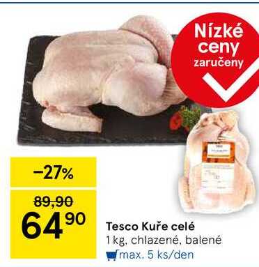 Tesco Kuře celé, 1 kg, chlazené, balené  
