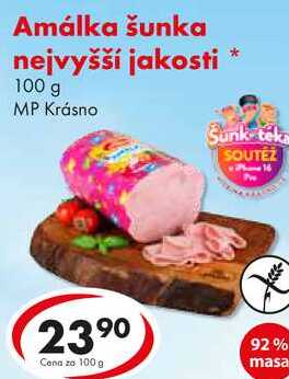 Amálka šunka nejvyšší jakosti, 100 g