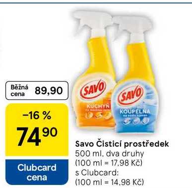 Savo Čisticí prostředek, 500 ml, dva druhy 