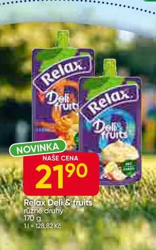 Relax Deli & fruits různé druhy 170 g