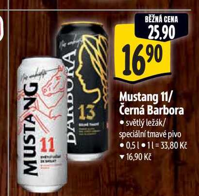  Mustang 11/ Černá Barbora 0,5 l