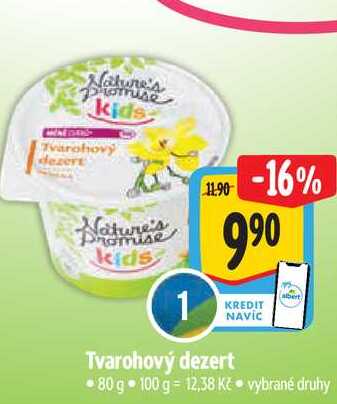 Tvarohový dezert  80 g