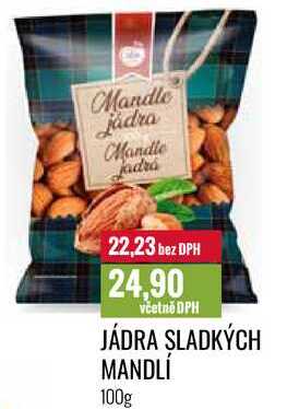 JÁDRA SLADKÝCH MANDLÍ 100g 