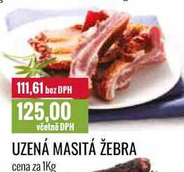UZENÁ MASITÁ ŽEBRA cena za 1Kg 