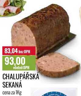 CHALUPÁŘSKÁ SEKANÁ cena za 1Kg 