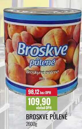 BROSKVE PŮLENÉ 2600g 
