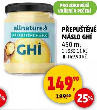 PŘEPUŠTĚNÉ MÁSLO GHÍ, 450 ml 