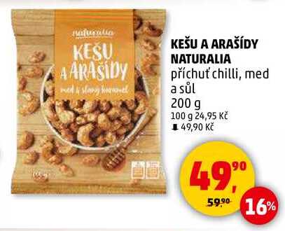 KEŠU A ARAŠÍDY NATURALIA příchuť chilli, 200 g