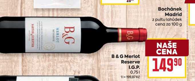 B & G Merlot Reserve I.G.P. 0,75l