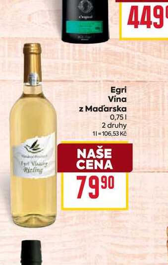 Egri Vína z Maďarska 0,75l