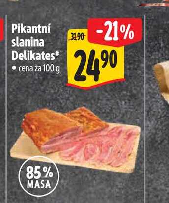 Pikantní slanina Delikates 100 g