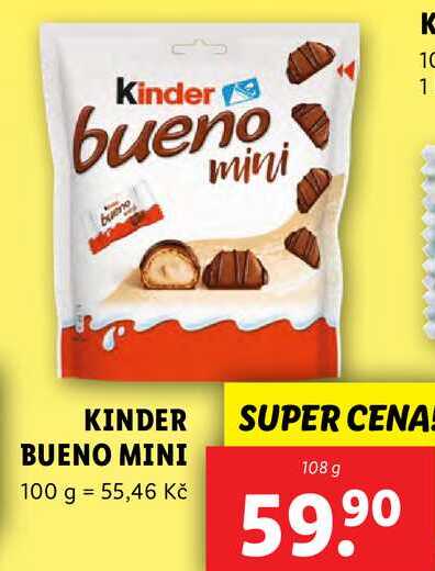 KINDER BUENO MINI 100 g = 55,46 Kč SUPER CENA! 108 g 59,90 