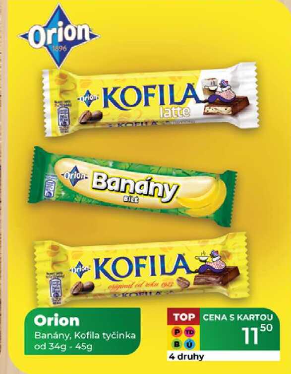 Orion Banány, Kofila tyčinka od 34g - 45g 