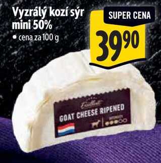 Vyzrálý kozí sýr mini 50%, cena za 100 g