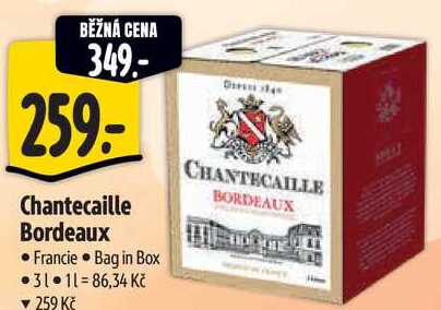 Chantecaille Bordeaux, 3 l