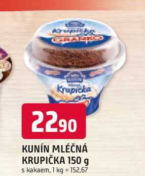 Kunín mléčná krupička, ochucená 150g