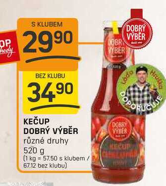 KEČUP DOBRÝ VÝBĚR 520 g 