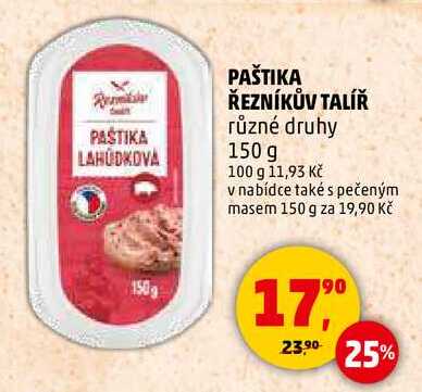PAŠTIKA ŘEZNÍKŮV TALÍŘ různé druhy, 150 g 