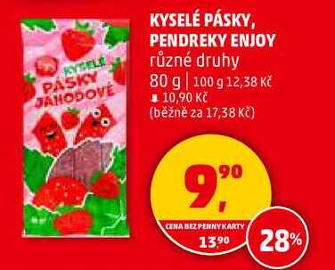 KYSELÉ PÁSKY, PENDREKY ENJOY různé druhy, 80 g 