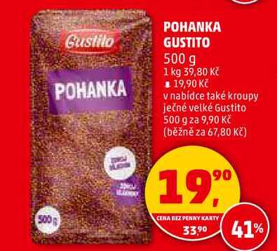 POHANKA GUSTITO, 500 g  