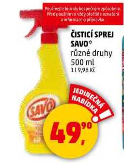ČISTICÍ SPREJ SAVO různé druhy, 500 ml  