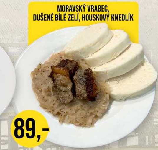 MORAVSKÝ VRABEC, DUŠENÉ BÍLÉ ZELÍ, HOUSKOVÝ KNEDLÍK 