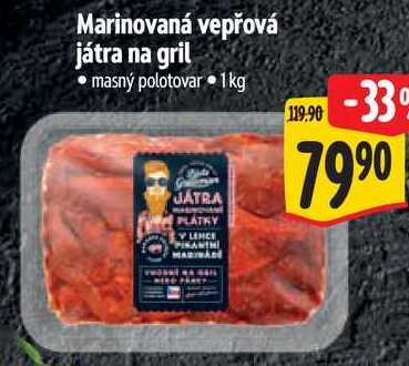 Marinovaná vepřová játra na gril, 1 kg