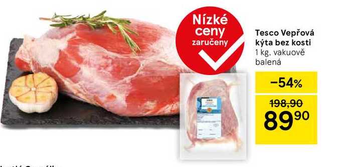 Tesco Vepřová kýta bez kosti, 1 kg 