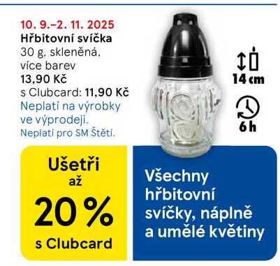 Hřbitovní svíčka, 30 g. skleněná. více barev