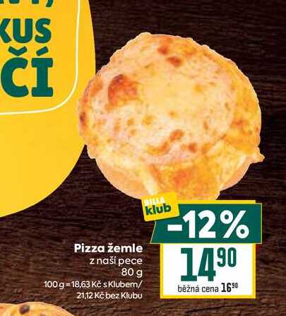 Pizza žemle z naší pece 80 g  
