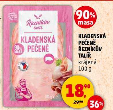 KLADENSKÁ PEČENĚ ŘEZNÍKŮV TALÍŘ krájená, 100 g 