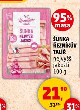 ŠUNKA ŘEZNÍKŮV TALÍŘ nejvyšší jakosti, 100 g  