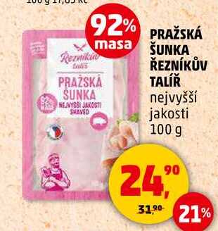 PRAŽSKÁ ŠUNKA ŘEZNÍKŮV TALÍŘ nejvyšší jakosti, 100 g  
