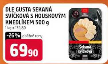 DLE GUSTA SEKANÁ SVÍČKOVÁ S HOUSKOVÝM KNEDLÍKEM 500 g 